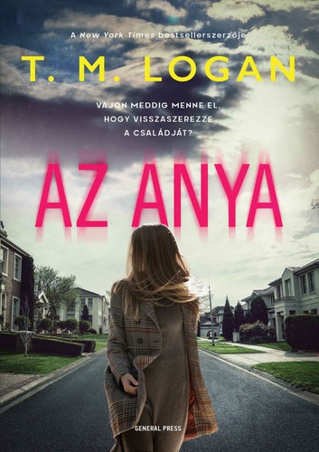 T. M. LOGAN – AZ ANYA | KÖNYVKRITIKA